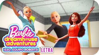 Мультик Your Place To Shine Letra Barbie Dreamhouse Adventures Eso Equipo Roberts