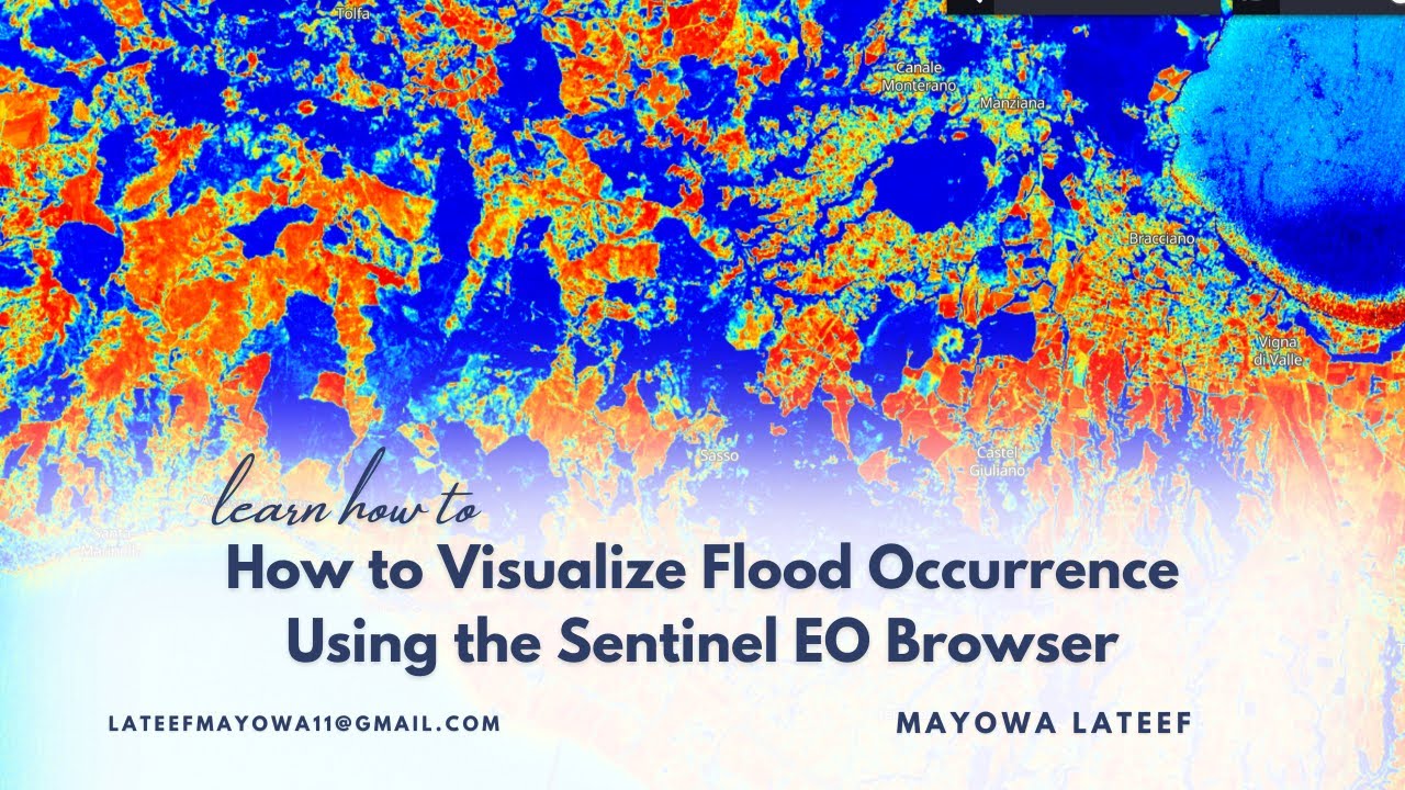How to Visualize Flood Occurrence Using the Sentinel EO Browse - YouTube