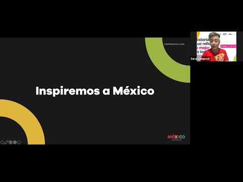 Presentación “Piensa en México: Historias que reflejan lo mejor de todos”
