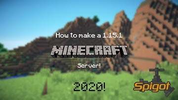 How to make a Minecraft 1.15.1 server (2020) [Easy]
