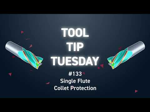 Tool Tip Tuesday#133 - Single Flute Collet Protection