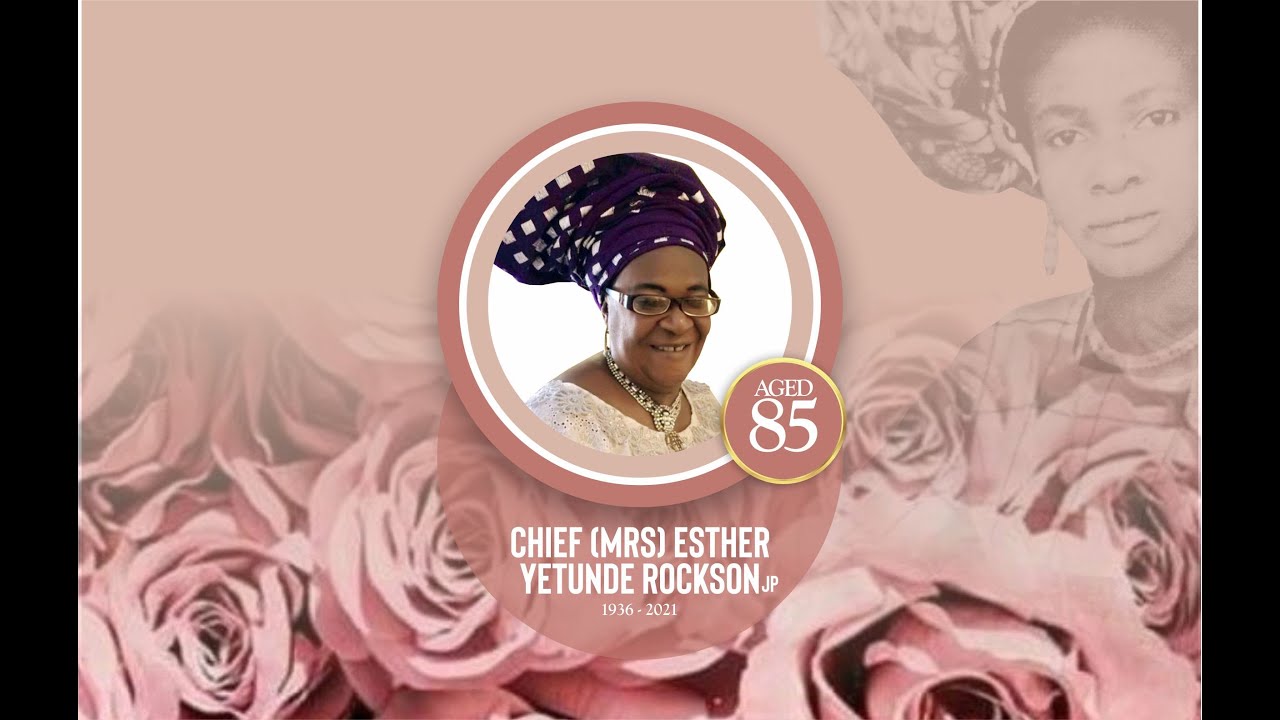 Chief (Mrs) Esther Yetunde Rockson's Burial Ceremony - YouTube