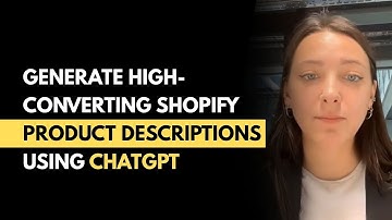Boost Shopify Sales with Chat GPT AI Product Descriptions | Automate Your Store Copy