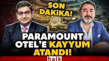 SON DAKİKA! Paramount otel soruşturmasında sıcak gelişme! TMSF kayyum olarak atandı!