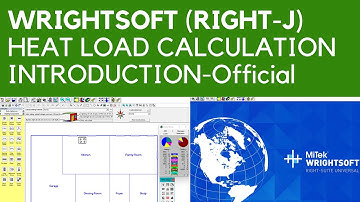 Wrightsoft: Manual J Heat Load Calculation - Introduction (Official)