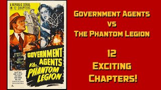 Government Agents VS The Phantom Legion