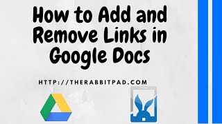 How to Add and Remove Links in Google Docs