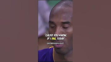 Kobe Bryant: Failure Doesn
