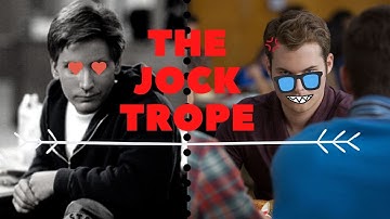 Jock Trope | Video Essay 13 Reasons Why