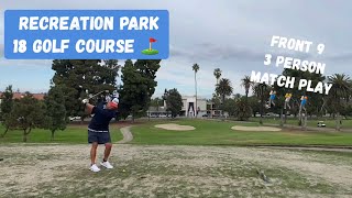 Recreation Park 18 Golf Course - Front 9 (No Commentary ft. JCreek & PFlynn)