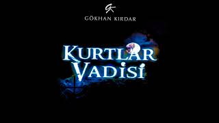 Gökhan Kırdar: Pusu (V1) E156V (Original STLibrary) 2014 #KurtlarVadisiPusu #ValleyOfTheWolves Resimi