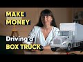 How to Make Money Driving a Box Truck in Trucking Business