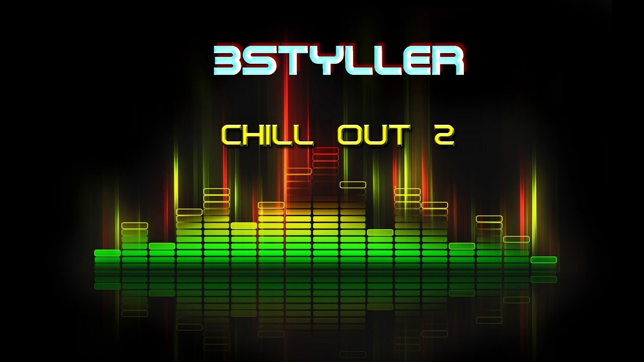 3styller - ChillOut2