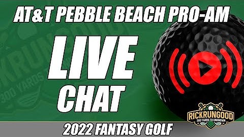 Pebble Beach Pro-Am LIVE CHAT! Fantasy Golf Ownership, Weather, Q&A