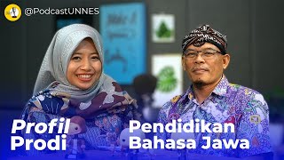 #PodcastUNNES - Alasan Kuliah Jurusan Bahasa Jawa (Profil Prodi Pendidikan Bahasa Jawa S1 UNNES)