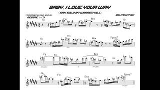 Download Lagu Baby, I Love Your Way (by Big Mountain, Warren Hill's solo), a short transcription MP3 Download Lagu Baby, I Love Your Way (by Big Mountain, Warren Hill's solo), a short transcription MP3