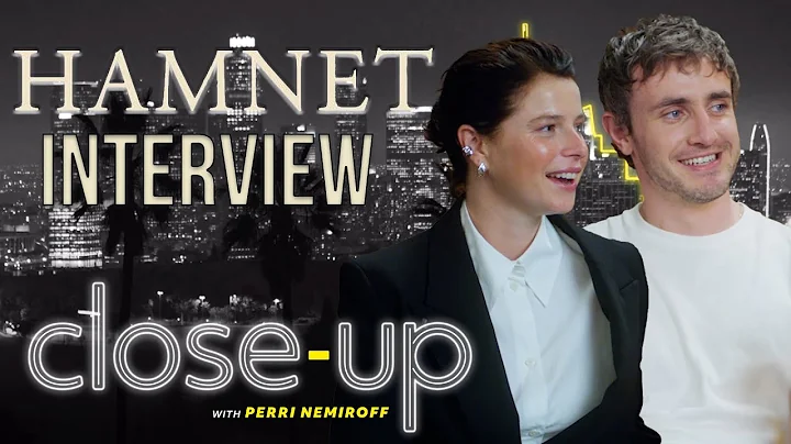Hamnet Interview: Paul Mescal and Jessie Buckley