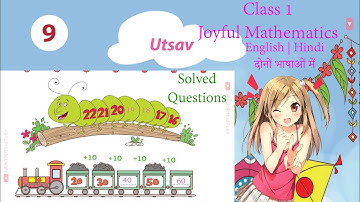 9 - Utsav (Question Answer) | Joyful Mathematics - Class 1 Maths NCERT Textbook