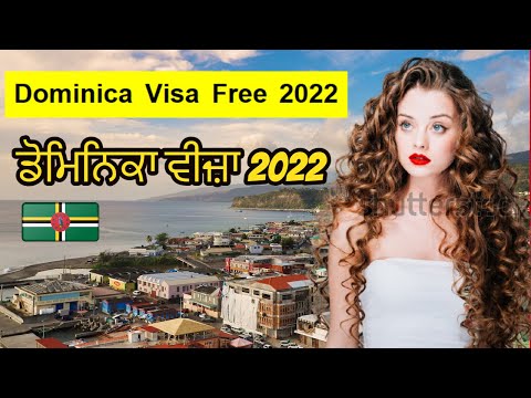 Dominica Visa free for 🇮🇳 🇵🇰 citizen || Dominica flight route | ਡੋਮਿਨਿਕਾ visa 2022.