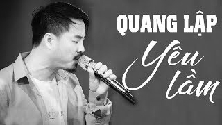 CẤM NGHE VỀ ĐÊM - Nhạc Vàng Buồn Và Tâm Trạng Hay Nhất - Yêu Lầm