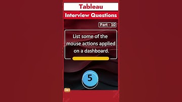 Part 10 - Tableau Interview Questions | Most asked Interview Questions