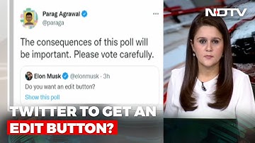 Elon Musk Starts Poll On Edit Button, Twitter CEO Parag Agrawal Replies