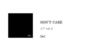 Def. - DON'T CARE