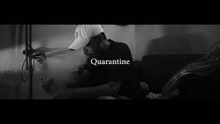 Evret LeCka - Quarantine