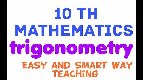 10th class maths/X class trigonometry part-1 easy and smart way teaching/FOR AP& TS PUBLIC/IIIT, RJC