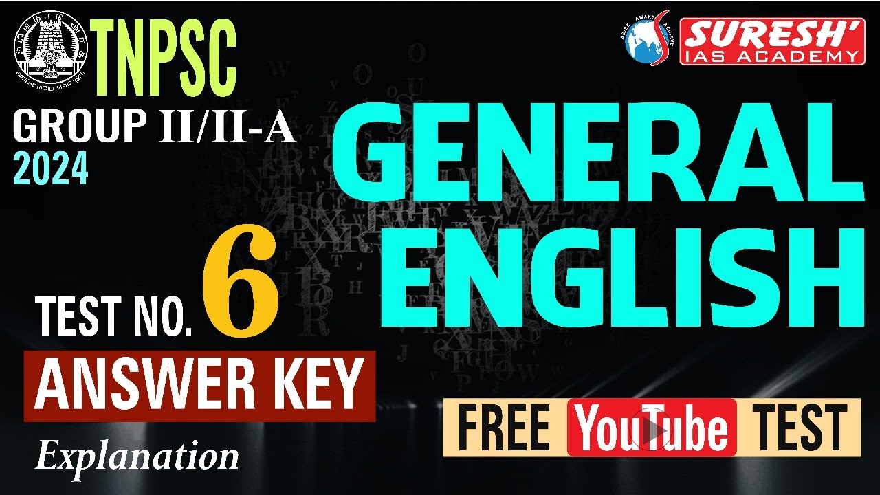 TNPSC GROUP II/IIA | GENERAL ENGLISH | Free Test - 06 | ANSWER KEY ...
