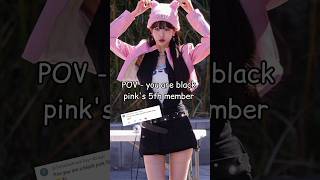 Pov - You Are Black Pinks 5Th Member Viral