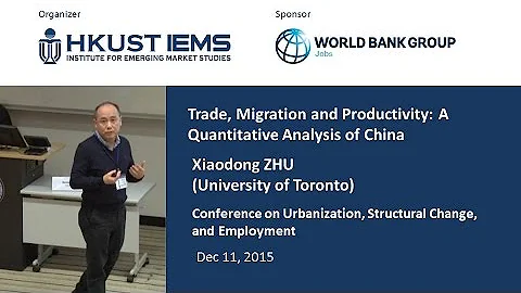 Xiaodong ZHU: Trade, Migration and Productivity: A Quantitative Analysis of China - DayDayNews
