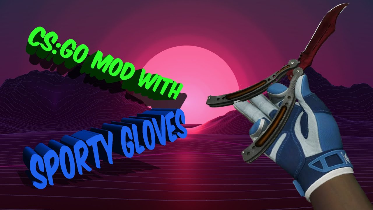 how to get cs go team gloves how to get cs go team gloves