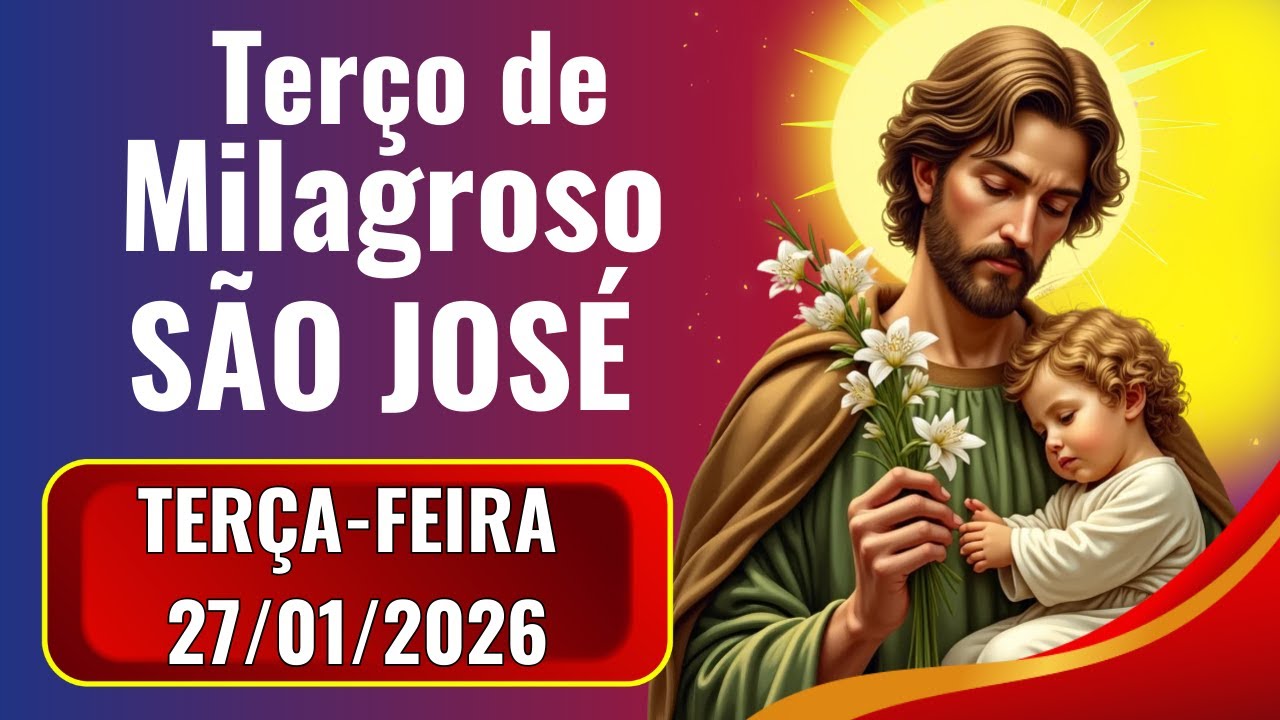 🌹📿27/01/2026🌱TERÇO DE SÃO JOSÉ 🌟Milagres Impossíveis, Proteção da Família e Prosperidade