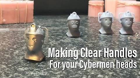 Making clear handles for your Cyberman figure head