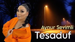 Aynur Sevimli - Tesaduf - 2024 Gurcustan Toy