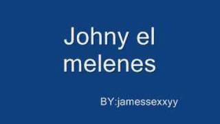 Video thumbnail of "Lax'n'Busto-Jhonny el melenes"