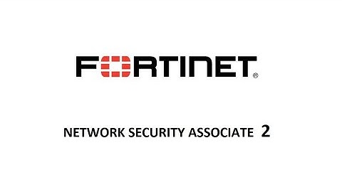 Fortinet NSE 2  - SOAR