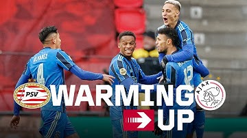 WARMING UP 🌡 | PSV 🆚 Ajax