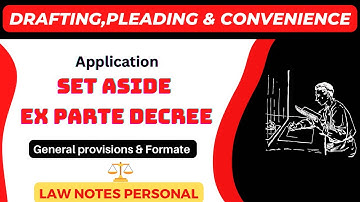Application For Set Aside The Ex-Parte Decree | Drafting,Pleading & convenience |