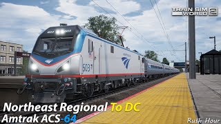 Northeast Regional To DC : Boston Sprinter : Train Sim World 2 1080p60fps