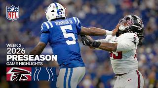 Atlanta Falcons vs. Indianapolis Colts | 2026 Preseason Week 2