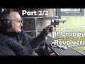 Part 22 11 crappy revolvers on the range with budi