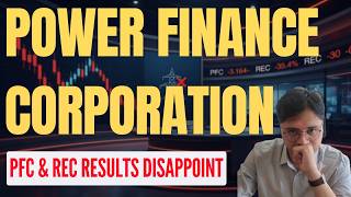 PFC & REC: Results Disappoint BUT here's the Complete TRUTH !