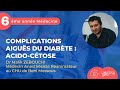 Acidoctose diabtique  complications aigus du diabte  dr malik zebouchi