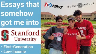 My QuestBridge and Stanford Essays | college application essay tips and advice