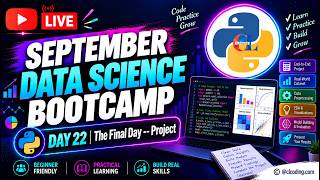 September Data Science Bootcamp  | Day 22 | The Final Day - Project
