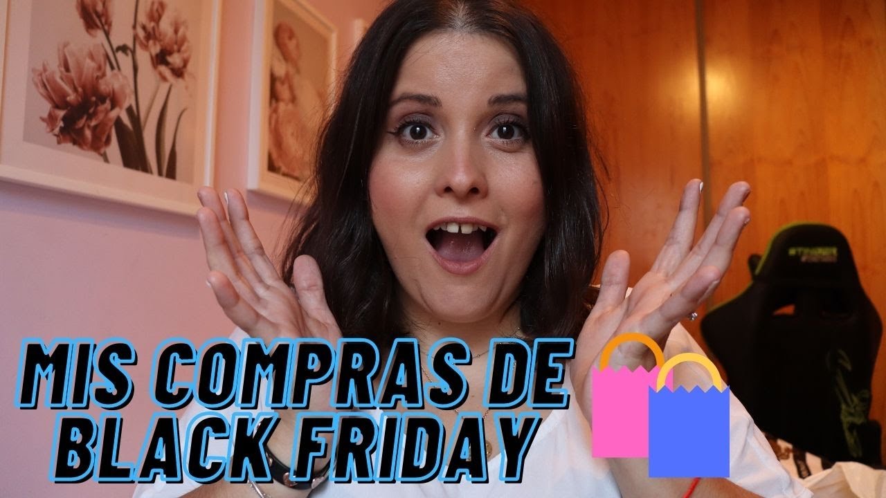 MIS COMPRAS DE BLACK FRIDAY 2020