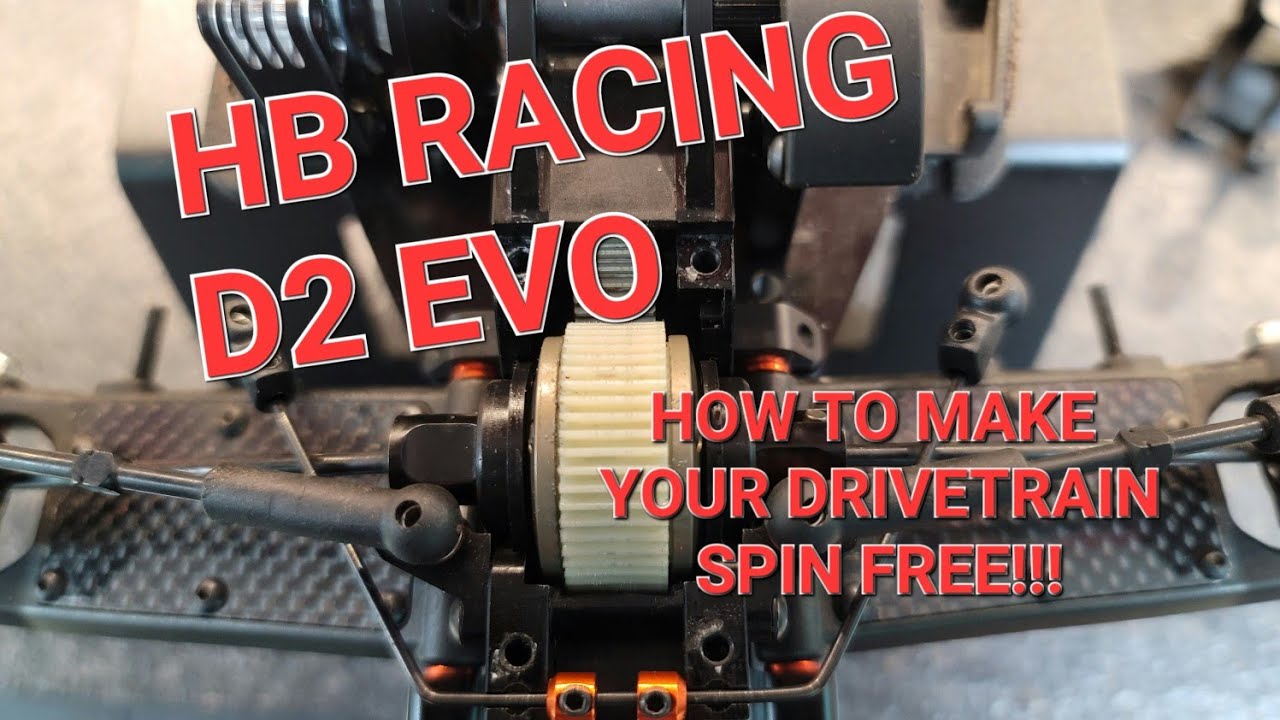 How to make your HB Racing D2 Evo drivetrain spin free!!! YouTube