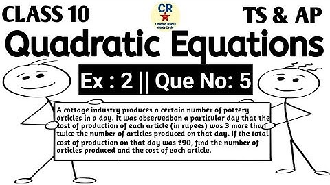 Quadratic Equations||CLASS 10|| Ex : 2 Question no : 5 Chapter No : 5 || AP & TS Syllabus || CBSE||